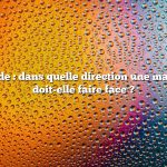 Réponse rapide : dans quelle direction une maison Bluebird doit-elle faire face ?